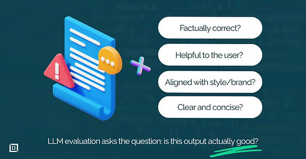 What Is LLM Evaluation